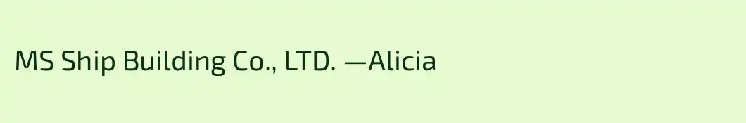 MS Ship Building Co., LTD. —Alicia